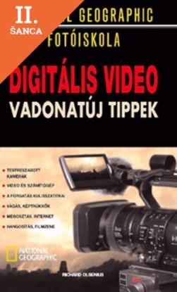 Lacná kniha Digitális videó - Vadonatúj tippek