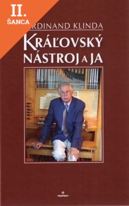 Lacná kniha Kráľovský nástroj a ja
