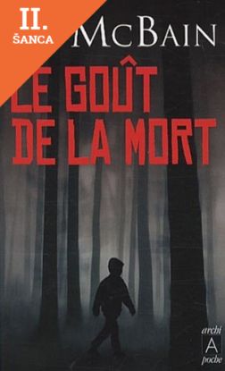 Lacná kniha Le Gout de la Mort