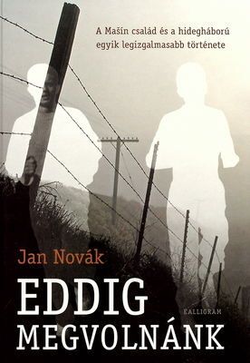 Eddig megvolnánk