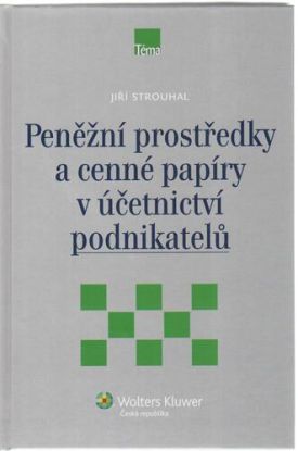 Peněžní prostředky a cenné papíry v účetnictví podnikatelů