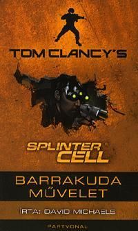 Tom Clancy's Splinter Cell: Barrakuda művelet