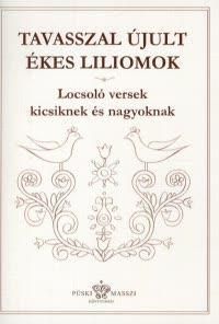 Tavasszal újult ékes liliomok