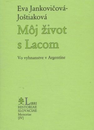 Môj život s Lacom