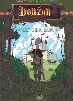 Donžon - Návrat s plnou parádou