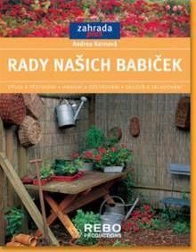 Rady našich babiček
