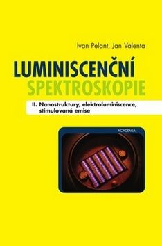 Luminiscenční spektroskopie II. díl