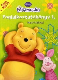 Micimackó foglalkoztatókönyv 1.