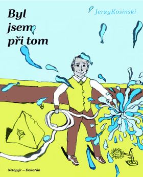 Byl jsem při tom