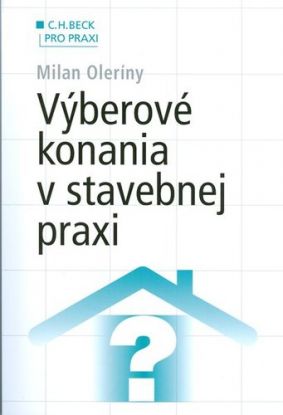 Výberové konania v stavebnej praxi