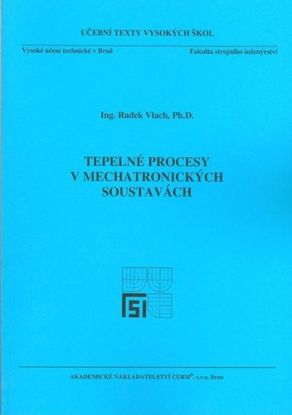 Tepelné procesy v mechatronických soustavách
