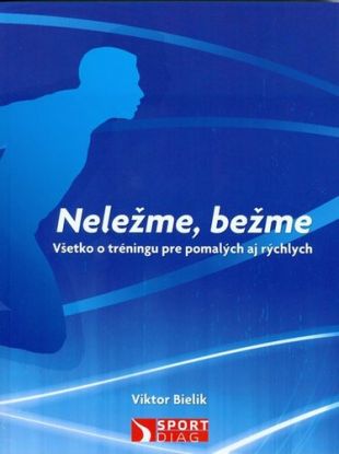 Neležme, bežme