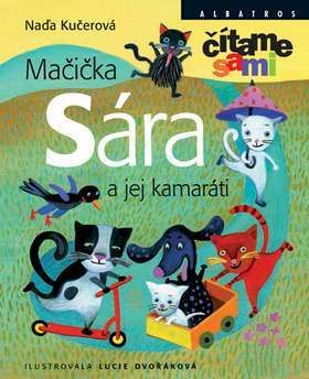 Mačička Sára a jej kamaráti