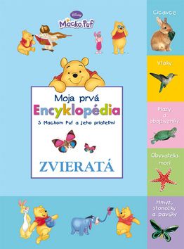 Moja prvá encyklopédia Zvieratá