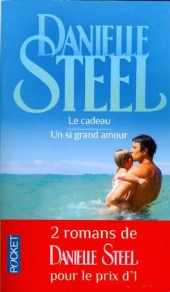 Le cadeau/Un si grand amour