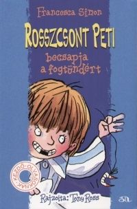 Rosszcsont Peti becsapja a fogtündért