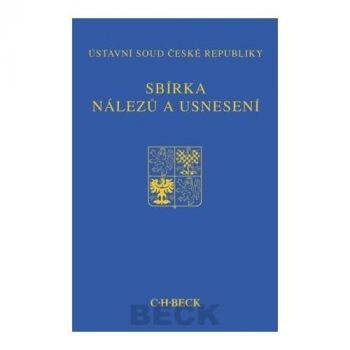 Sbírka nálezů a usnesení Ústavní soud České republiky+CD