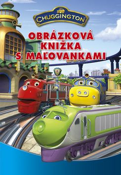 Chuggington Obrazová kižka s maľovankami