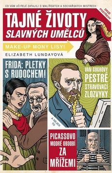 Tajné životy slavných umělců