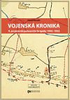 Vojenská kronika 4. znojemské pohraniční brigády 1945–1955