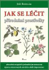 Jak se léčit přírodními prostředky