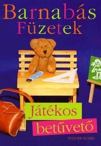 Barnabás füzetek: Játékos betűvető