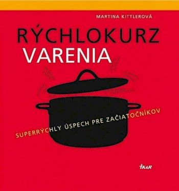 Rýchlokurz varenia