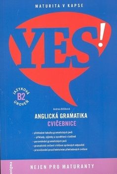 YES! Anglická gramatika (CZ) - Cvičebnice B2