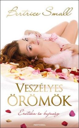 Veszélyes örömök