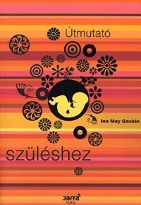Útmutató szüléshez