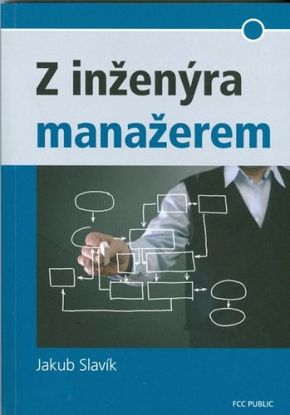 Z inženýra manažerem