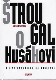 Štrougal o Husákovi