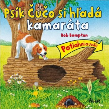 Psík Čučo si hľadá kamaráta