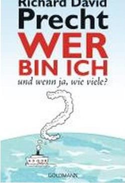 Wer bin ich und wenn ja, wie viele?
