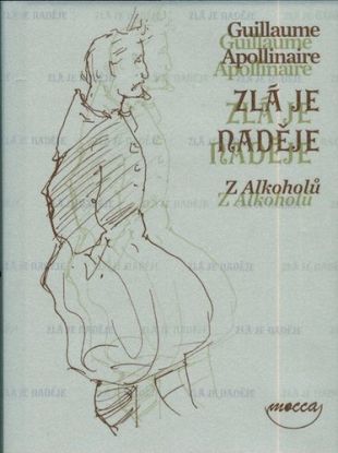 Zlá je naděje