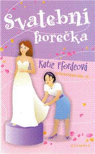 Svatební horečka