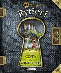 Cesta do minulosti – Rytieri