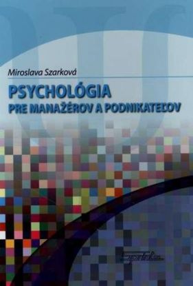 Psychológia pre manažérov a podnikateľov