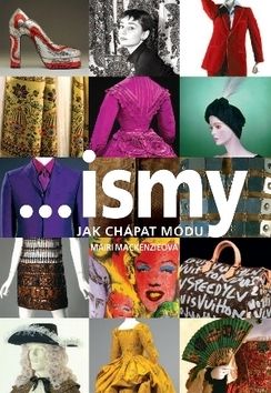 ...ismy - jak chápat módu
