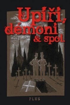 Upíři, démoni a spol.