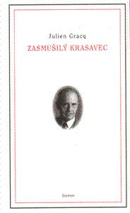 Zasmušilý krasavec