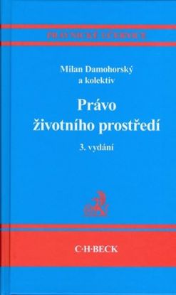 Právo životního prostředí 3. aktualizované vydání