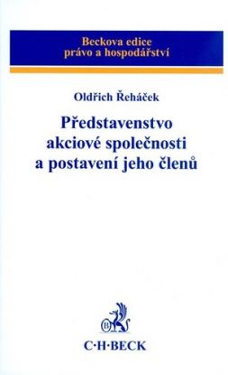 Představenstvo akciové společnosti a postavení jeho členů
