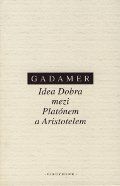 Idea Dobra mezi Platónem a Aristotelem