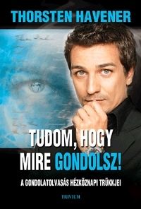 Tudom, hogy mire gondolsz!