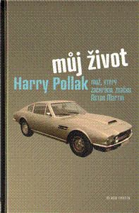 Můj život Harry Pollak