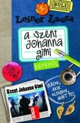 A Szent Johanna gimi 3.