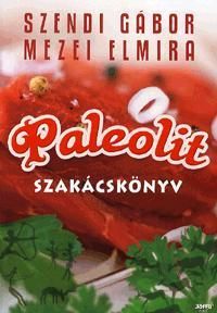 Paleolit szakácskönyv