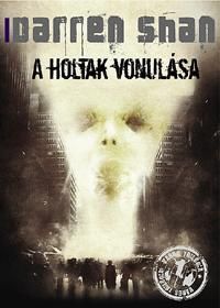 A holtak vonulása