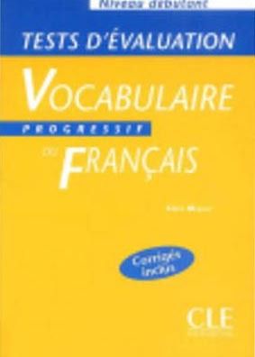 Vocabulaire Progressif Debutant Tests